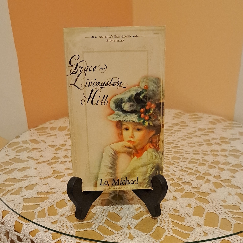 Grace Livingston Hill By Lo Michael